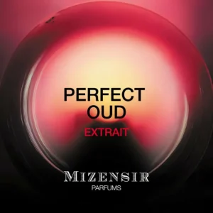 PERFECT OUD | Perfume extract^Mizensir Parfums Shop